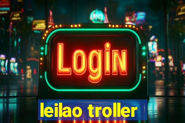 leilao troller